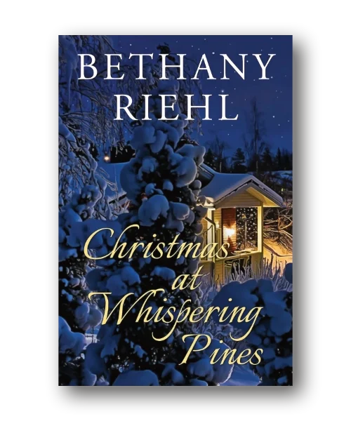 Bethany Riehl Book Christmas At Whispering Pines